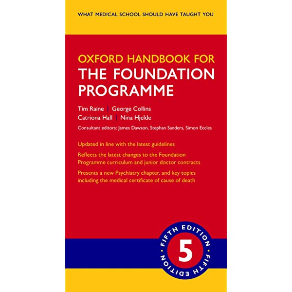 Oxford Handbook for the Foundation Programme **ITEM ON BACK ORDER**